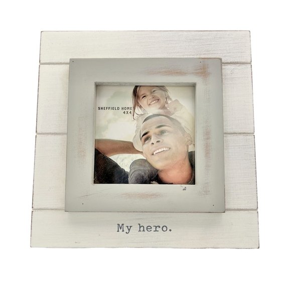 Sheffield Home White Gray Picture Frame "My Hero" holds 4x4 in picture - Picture 1 of 7